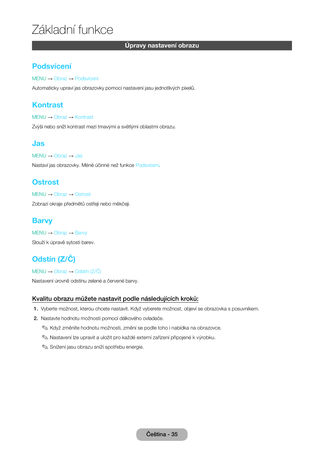 Samsung LT24E310EI/EN, LT28E316EI/EN manual Podsvícení, Kontrast, Jas, Ostrost, Barvy, Odstín Z/Č 