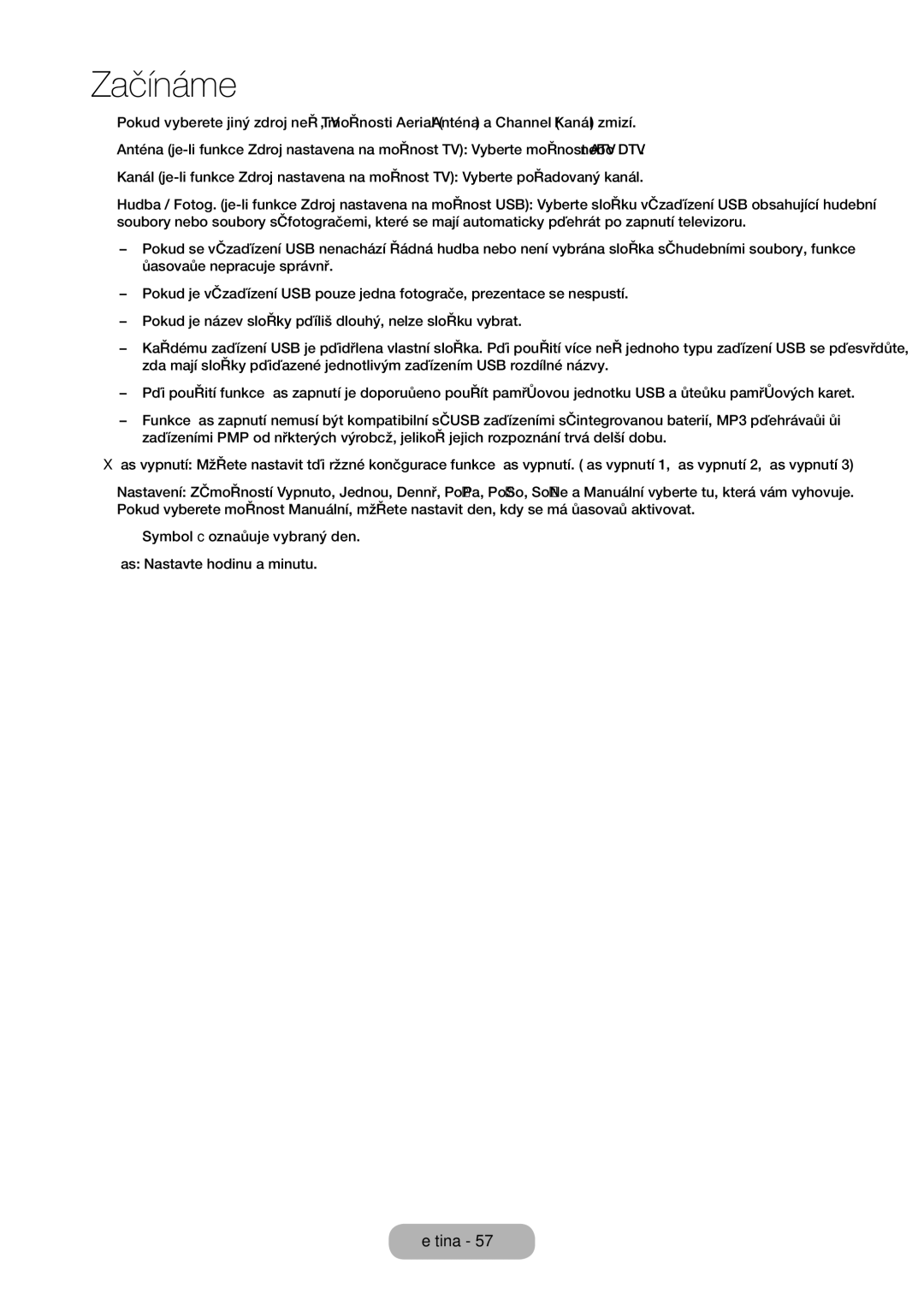 Samsung LT24E310EI/EN, LT28E316EI/EN manual Symbol c označuje vybraný den. Čas Nastavte hodinu a minutu 