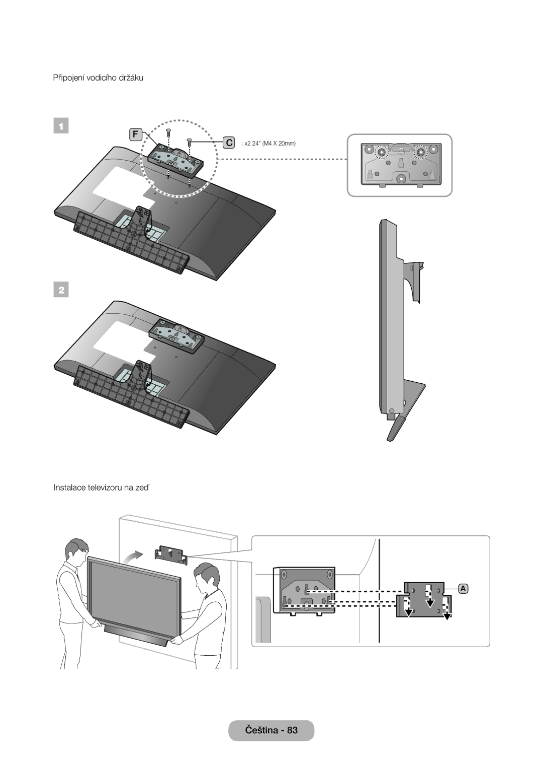 Samsung LT24E310EI/EN, LT28E316EI/EN manual Připojení vodicího držáku 