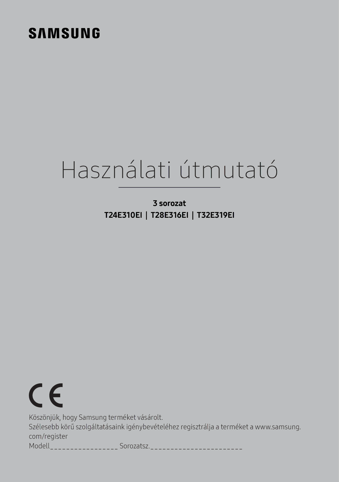 Samsung LT24E310EI/EN, LT28E316EI/EN manual Használati útmutató, Sorozat T24E310EI T28E316EI T32E319EI 