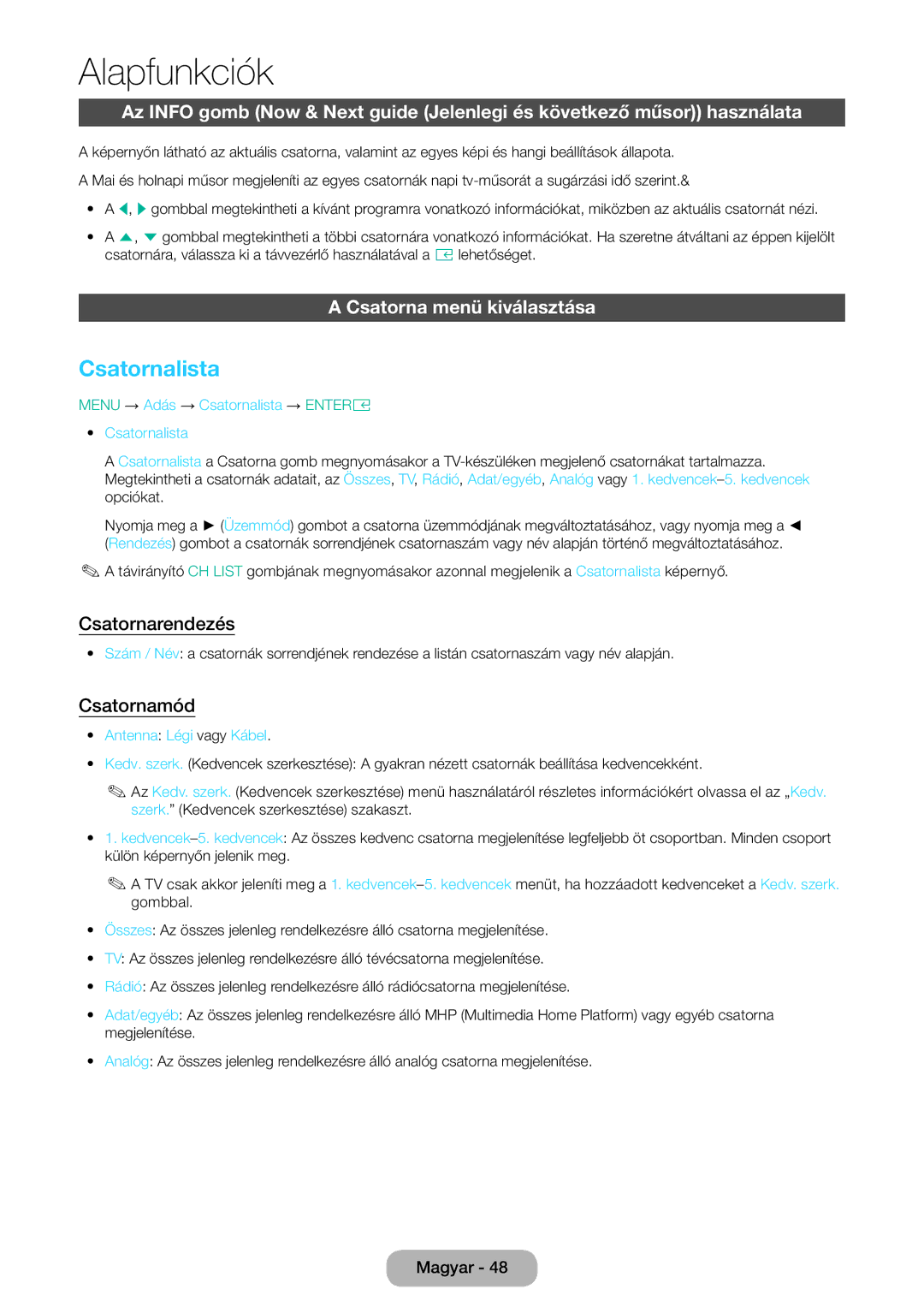 Samsung LT28E316EI/EN, LT24E310EI/EN manual Csatornalista, Csatorna menü kiválasztása, Csatornarendezés, Csatornamód 