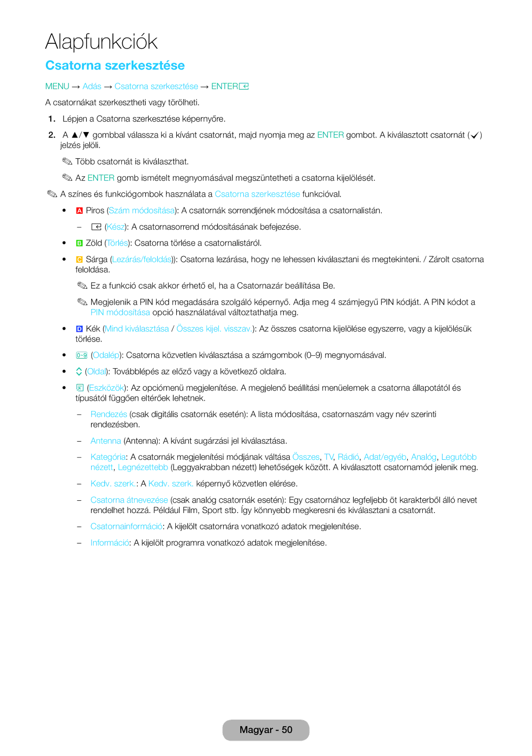 Samsung LT28E316EI/EN, LT24E310EI/EN manual Menu → Adás → Csatorna szerkesztése → Entere 