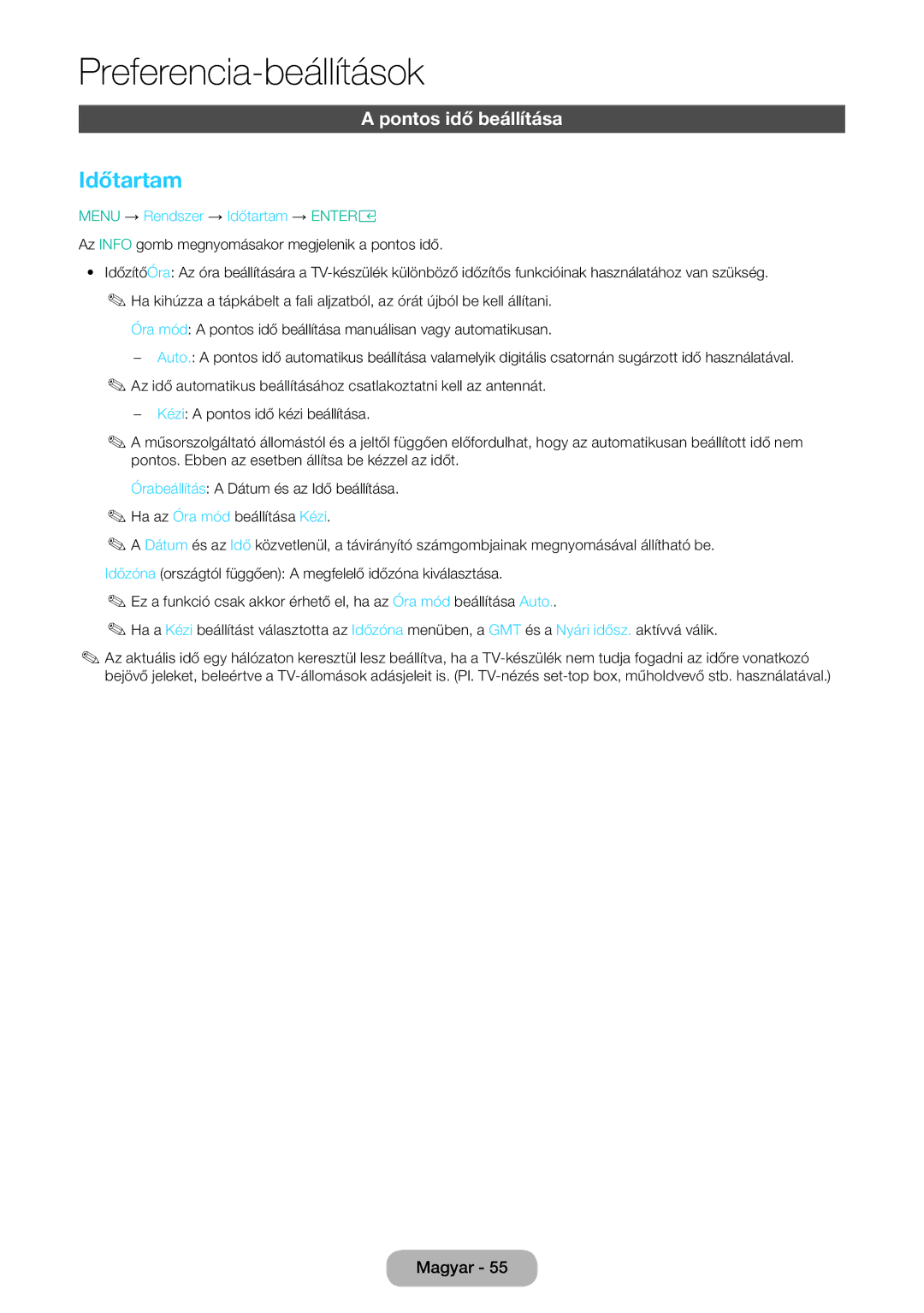 Samsung LT24E310EI/EN, LT28E316EI/EN manual Pontos idő beállítása, Menu → Rendszer → Időtartam → Entere 