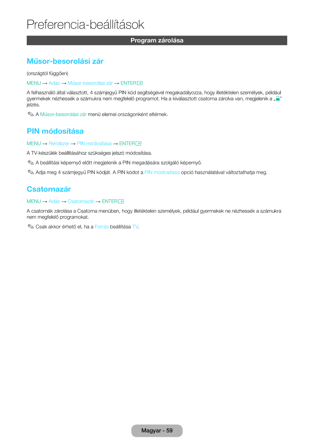 Samsung LT24E310EI/EN, LT28E316EI/EN manual Műsor-besorolási zár, PIN módosítása, Csatornazár, Program zárolása 