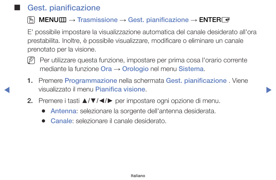 Samsung LT28E316EX/EN, LT32E316EX/EN, LT28E310EX/EN manual OO MENUm → Trasmissione → Gest. pianificazione → Entere 