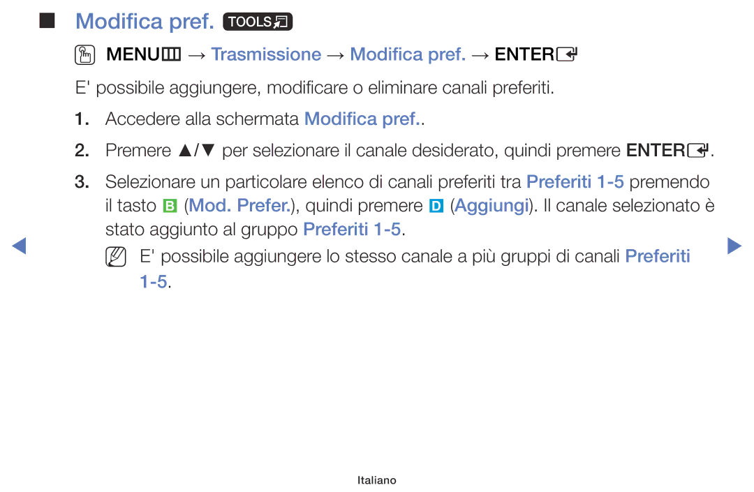 Samsung LT32E316EX/EN, LT28E316EX/EN manual Modifica pref. t, OO MENUm → Trasmissione → Modifica pref. → Entere, Preferiti 