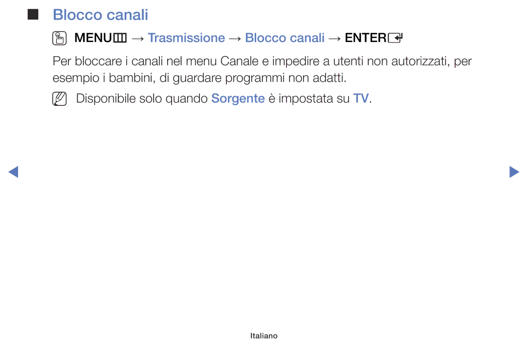 Samsung LT32E316EX/EN, LT28E316EX/EN, LT28E310EX/EN, LT32E310EX/EN manual OO MENUm → Trasmissione → Blocco canali → Entere 