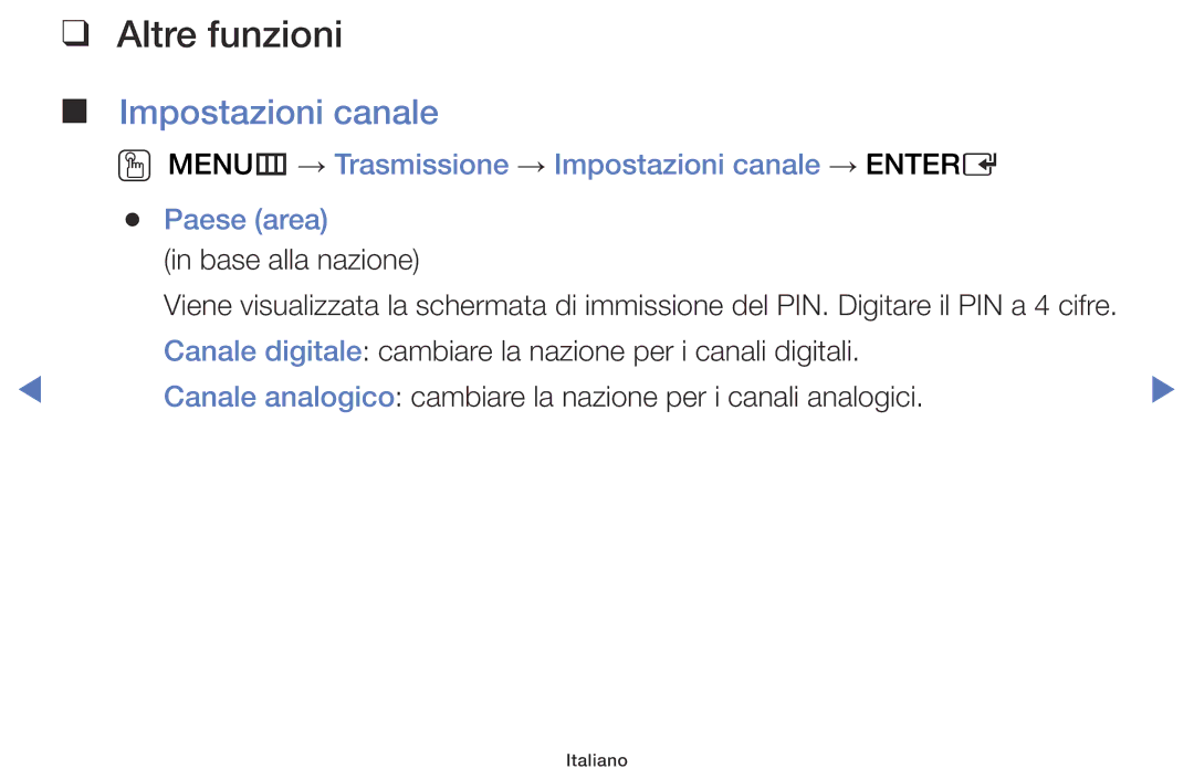 Samsung LT28E310EX/EN, LT28E316EX/EN, LT32E316EX/EN, LT32E310EX/EN, LT24E310EX/EN manual Altre funzioni, Impostazioni canale 