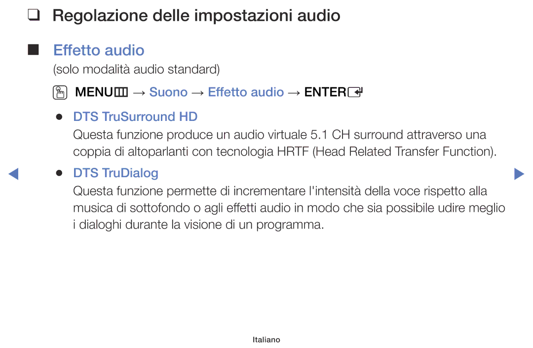 Samsung LT28E310EX/EN, LT28E316EX/EN, LT32E316EX/EN manual Regolazione delle impostazioni audio, Effetto audio, DTS TruDialog 