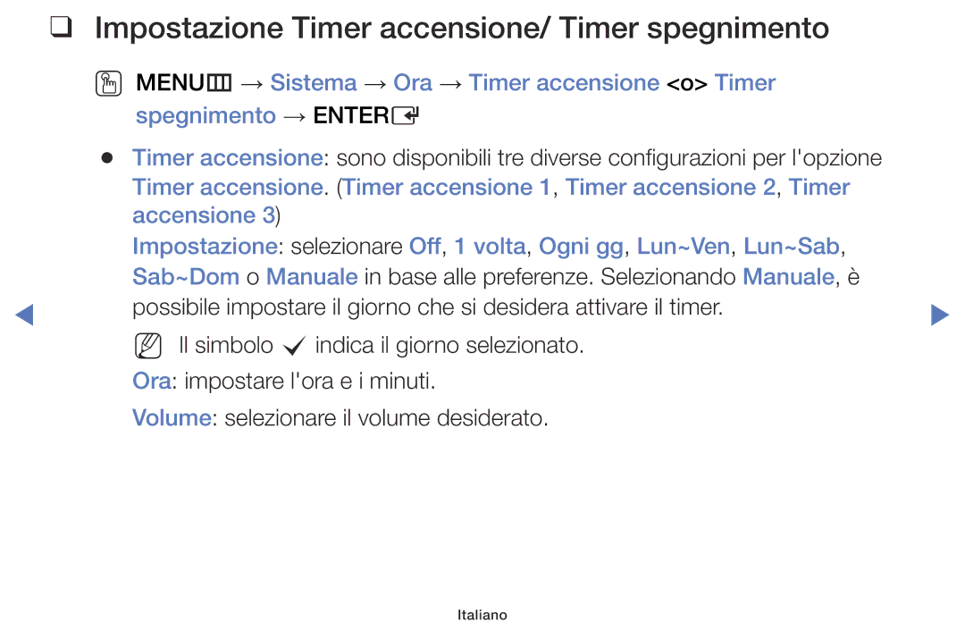 Samsung LT32E316EX/EN, LT28E316EX/EN, LT28E310EX/EN, LT32E310EX/EN manual Impostazione Timer accensione/ Timer spegnimento 