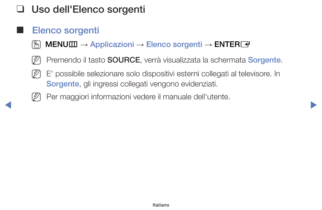 Samsung LT32E310EX/EN, LT28E316EX/EN manual Uso dellElenco sorgenti, OO MENUm → Applicazioni → Elenco sorgenti → Entere 