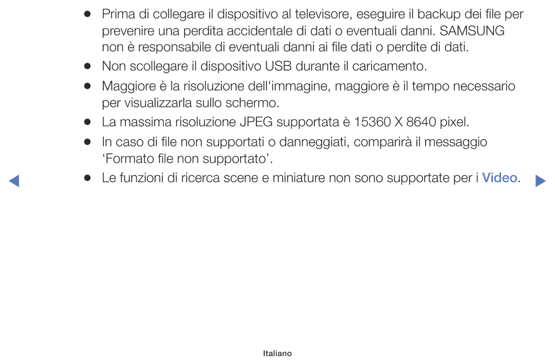 Samsung LT32E316EX/EN, LT28E316EX/EN, LT28E310EX/EN, LT32E310EX/EN Non scollegare il dispositivo USB durante il caricamento 