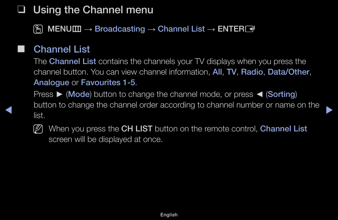Samsung LT31D310EW/EN, LT31D310EX/EN manual Using the Channel menu, OO MENUm → Broadcasting → Channel List → ENTERE 