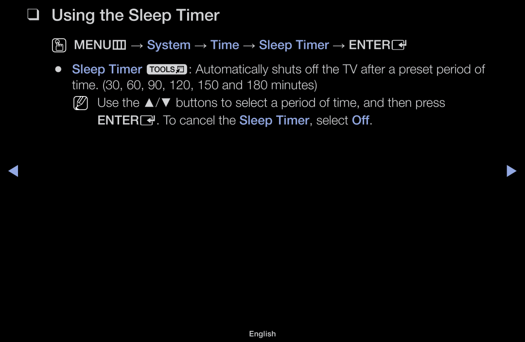 Samsung LT31D310EX/EN, LT31D310EW/EN, LT31D310EW/XU Using the Sleep Timer, OO MENUm → System → Time → Sleep Timer → ENTERE 