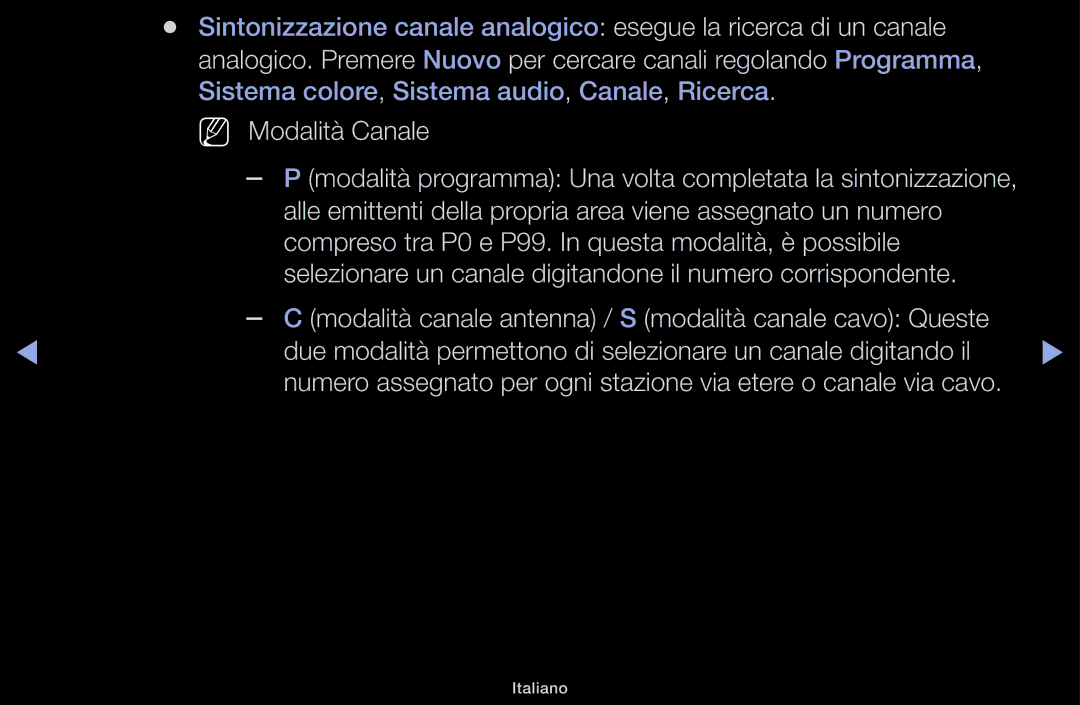 Samsung LT31D310EW/EN, LT31D310EX/EN manual Modalità programma Una volta completata la sintonizzazione 