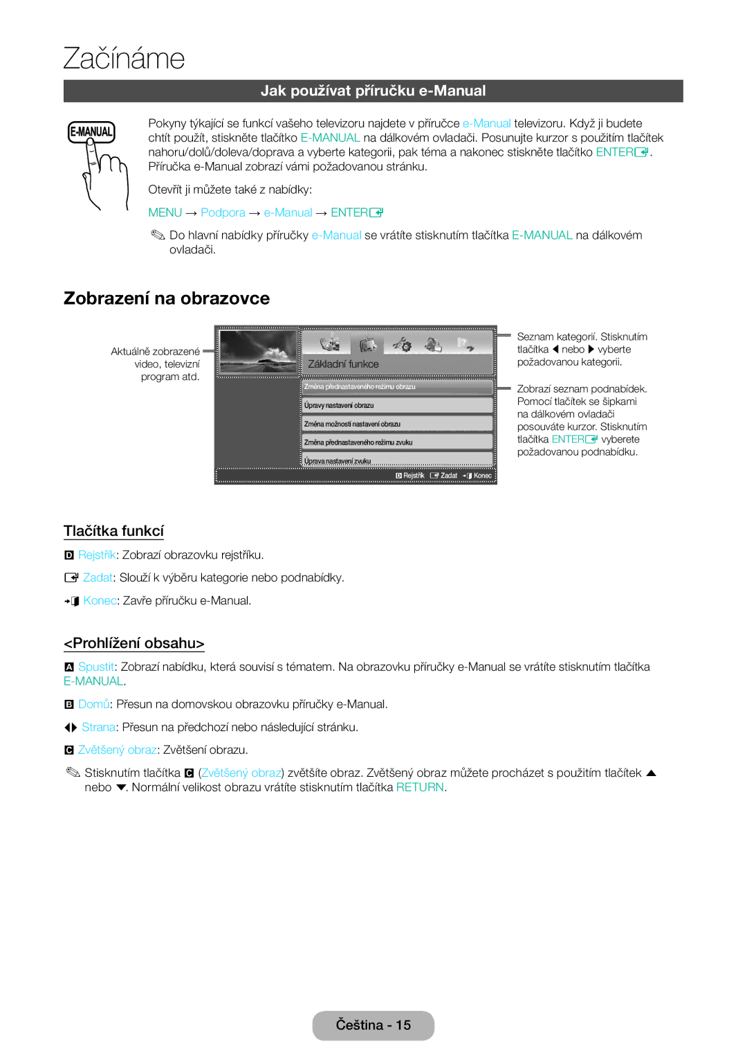 Samsung LT31D310EX/EN manual Zobrazení na obrazovce, Jak používat příručku e-Manual, Tlačítka funkcí, Prohlížení obsahu 