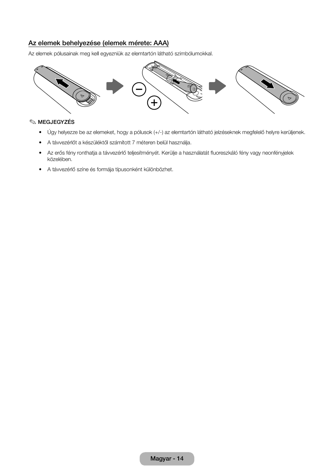 Samsung LT31D310EW/EN, LT31D310EX/EN manual Az elemek behelyezése elemek mérete AAA, Megjegyzés 