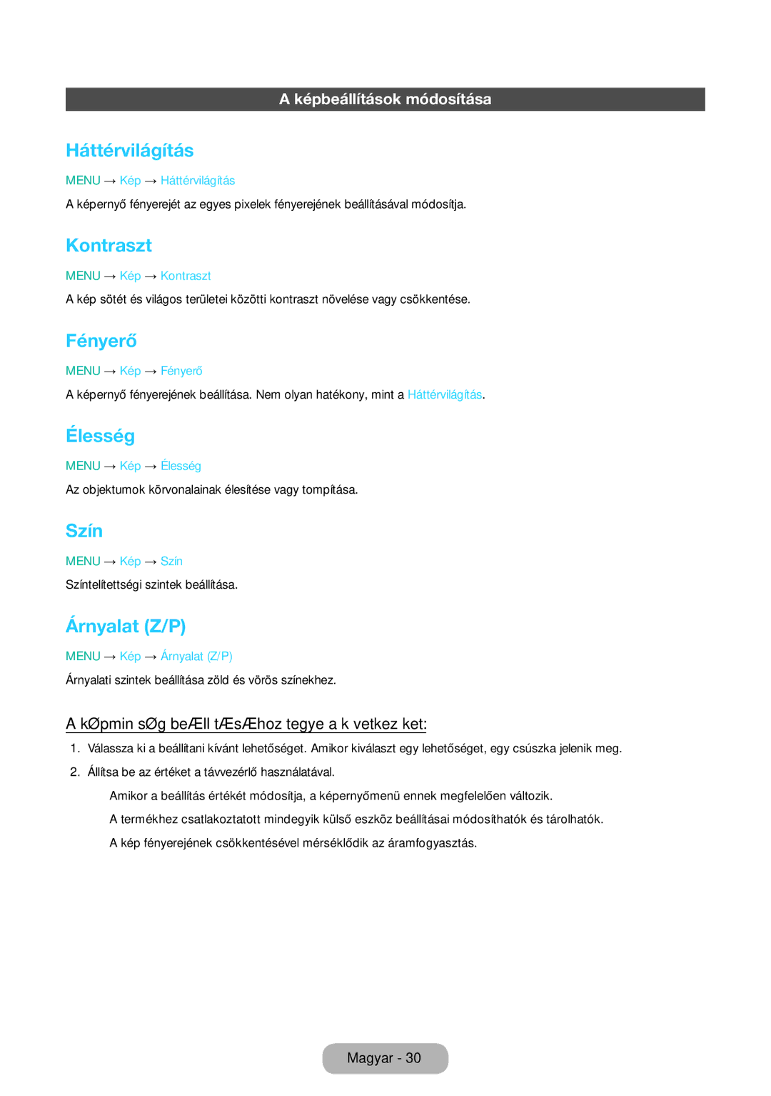 Samsung LT31D310EW/EN, LT31D310EX/EN manual Háttérvilágítás, Kontraszt, Fényerő, Élesség, Szín, Árnyalat Z/P 