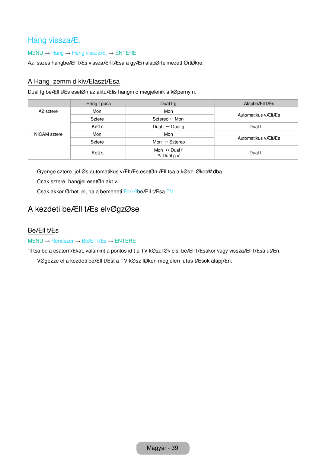 Samsung LT31D310EX/EN, LT31D310EW/EN manual Hang visszaá, Kezdeti beállítás elvégzése, Hang üzemmód kiválasztása, Beállítás 