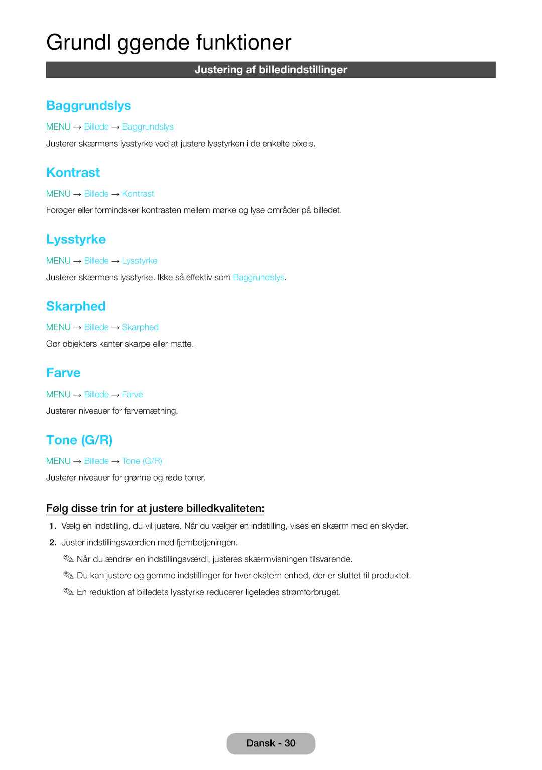 Samsung LT31D310EW/XU manual Baggrundslys, Kontrast, Lysstyrke, Skarphed, Farve, Tone G/R 