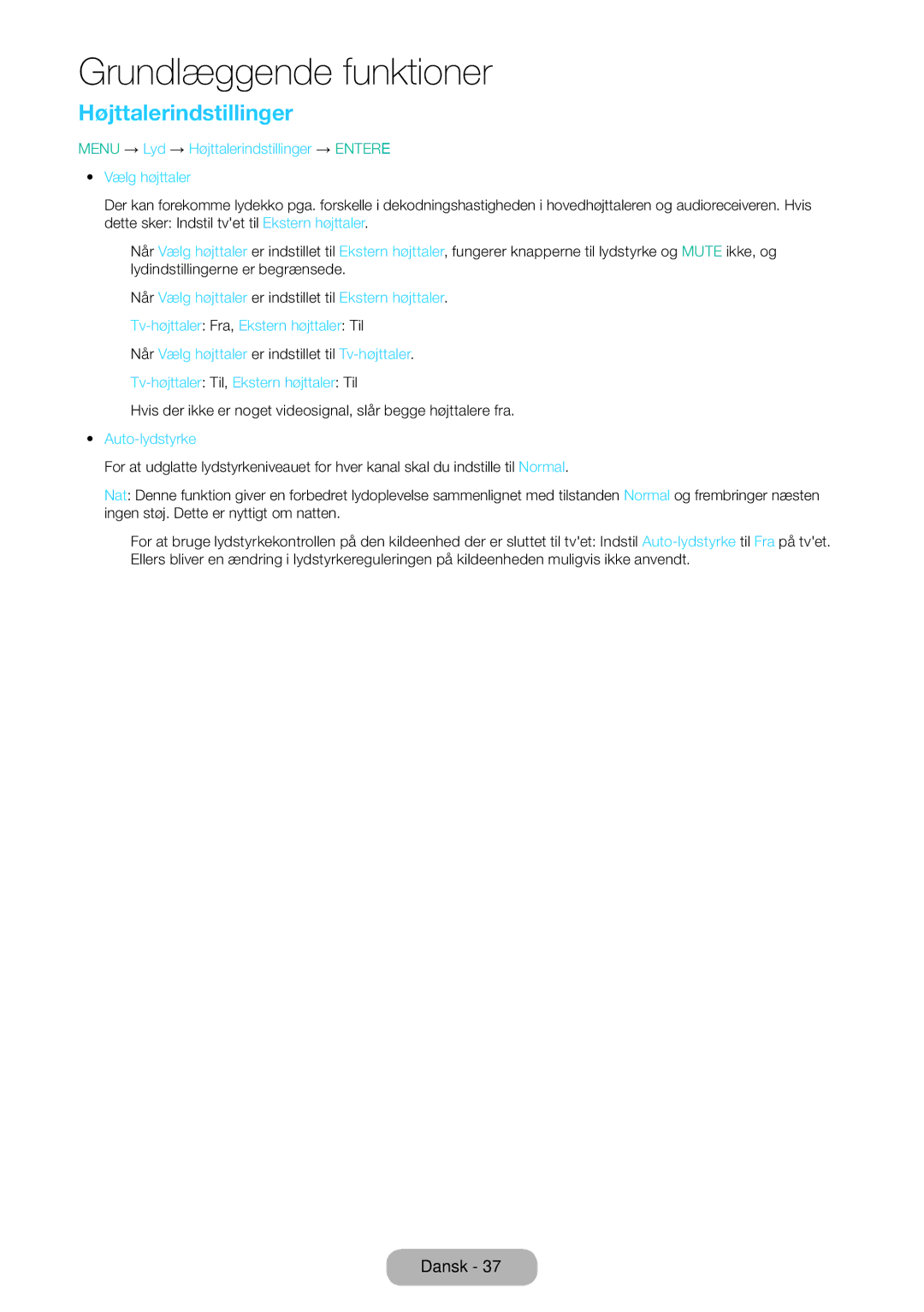 Samsung LT31D310EW/XU manual Menu → Lyd → Højttalerindstillinger → Entere Vælg højttaler, Auto-lydstyrke 