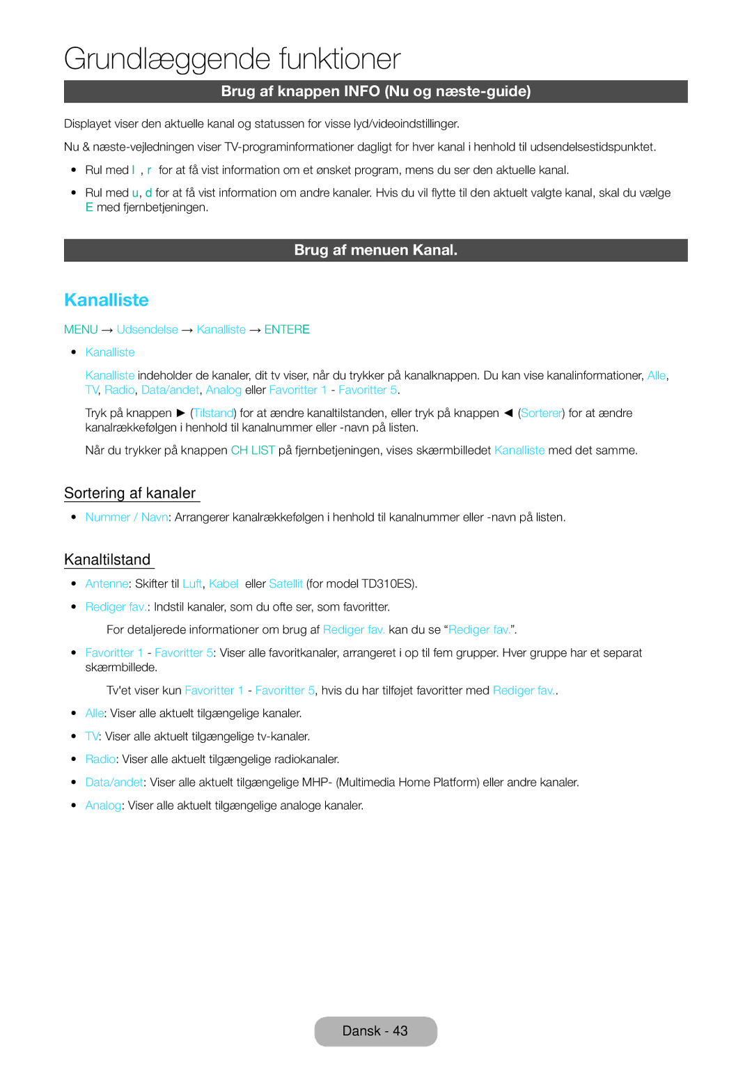 Samsung LT31D310EW/XU manual Kanalliste, Brug af knappen Info Nu og næste-guide, Brug af menuen Kanal, Sortering af kanaler 