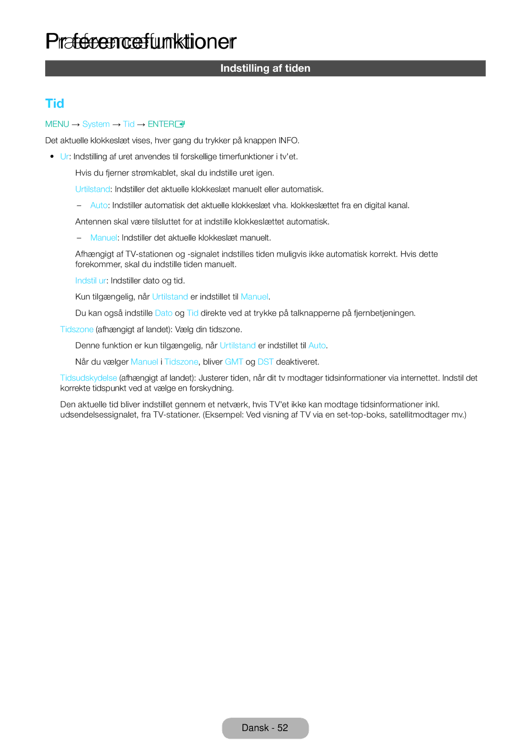 Samsung LT31D310EW/XU manual Indstilling af tiden, Menu → System → Tid → Entere 