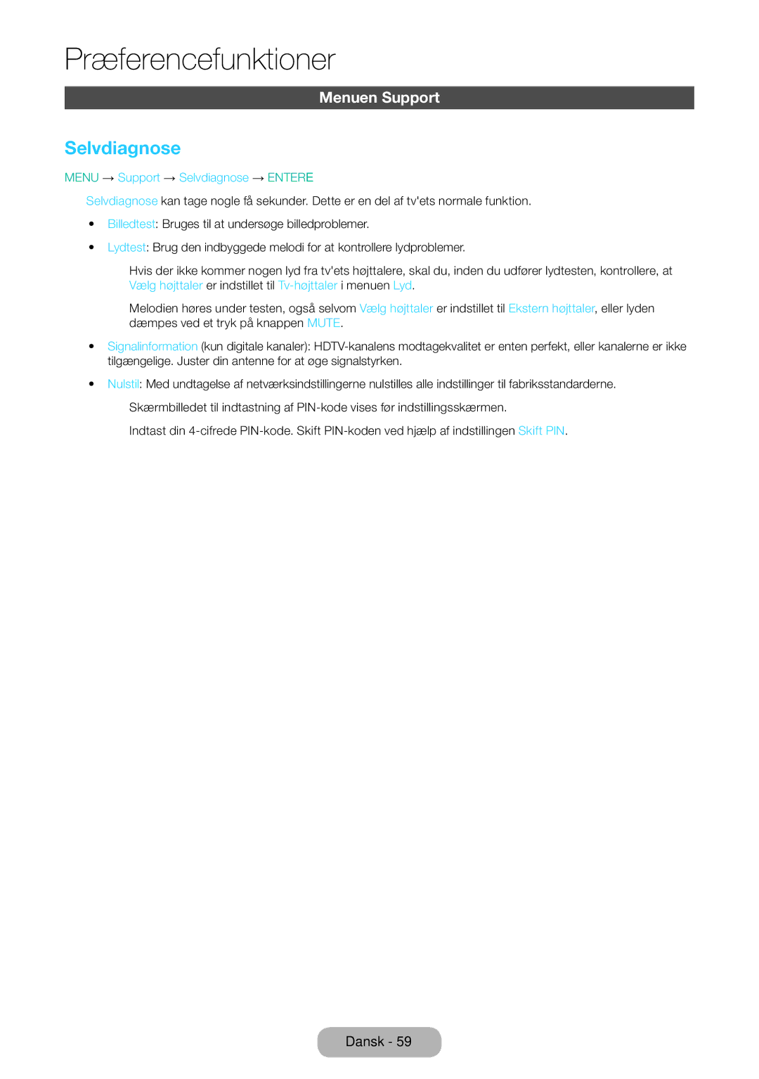 Samsung LT31D310EW/XU manual Menuen Support, Menu → Support → Selvdiagnose → Entere 