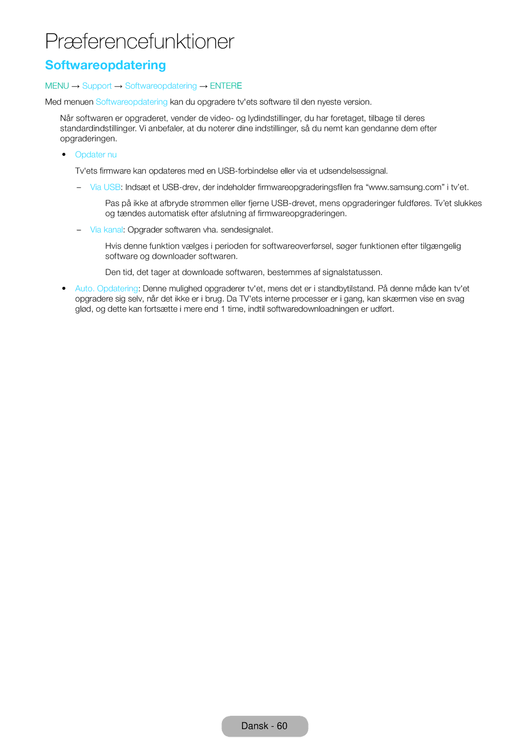 Samsung LT31D310EW/XU manual Menu → Support → Softwareopdatering → Entere, Opdater nu 