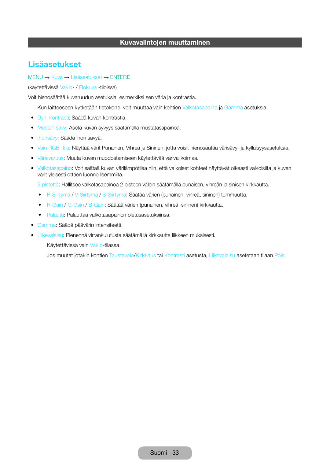 Samsung LT31D310EW/XU manual Lisäasetukset, Kuvavalintojen muuttaminen 