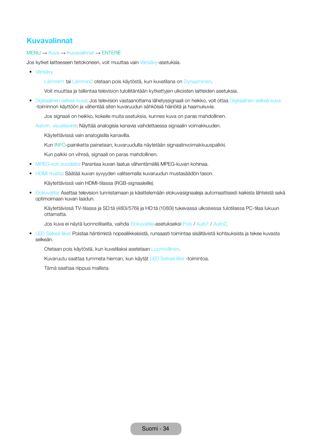 Samsung LT31D310EW/XU manual Menu → Kuva → Kuvavalinnat → Entere, Värisävy 