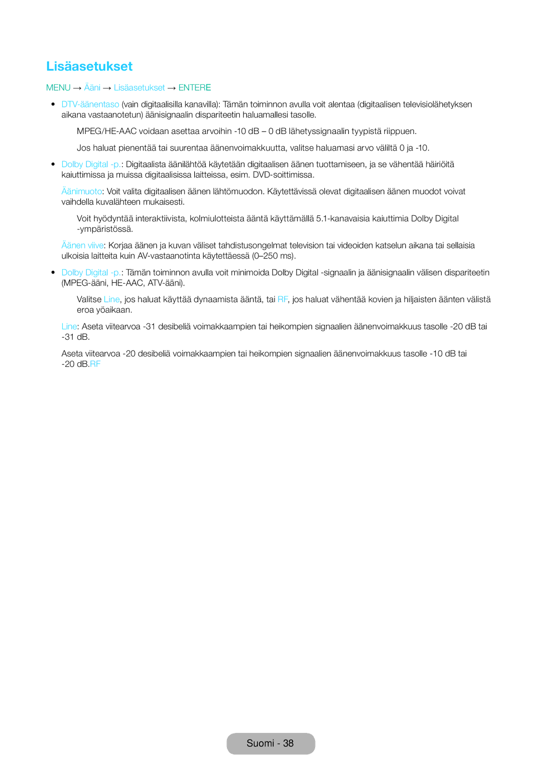 Samsung LT31D310EW/XU manual Menu → Ääni → Lisäasetukset → Entere 