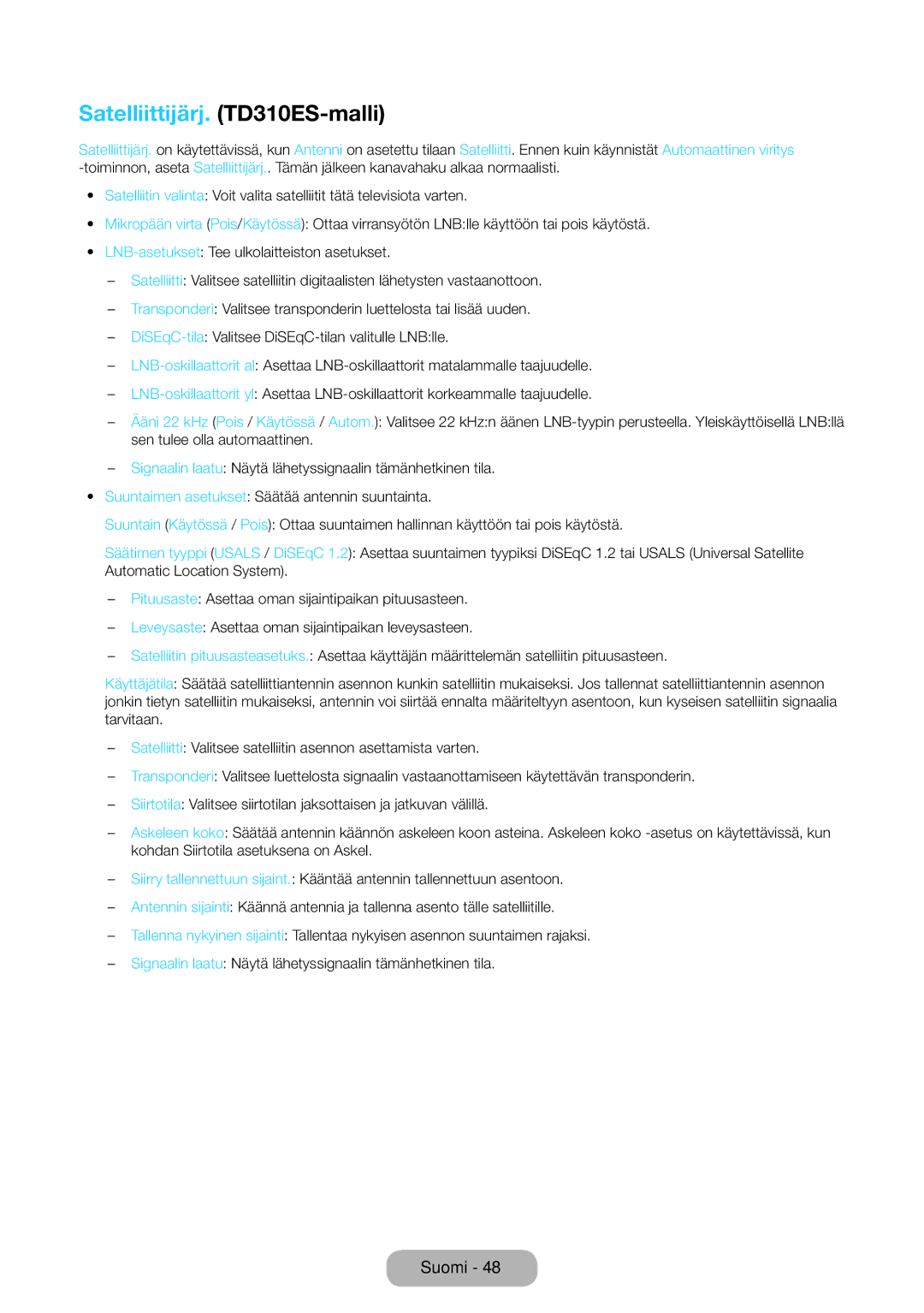 Samsung LT31D310EW/XU manual Satelliittijärj. TD310ES-malli 