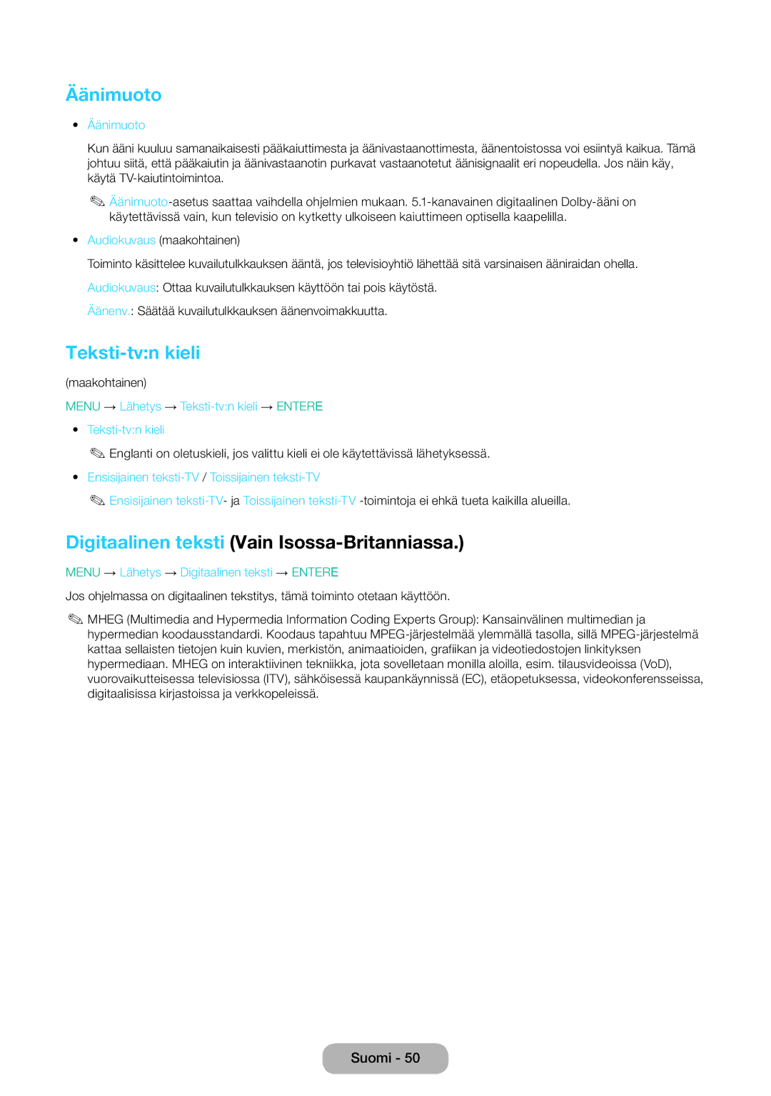 Samsung LT31D310EW/XU manual Äänimuoto, Teksti-tvn kieli, Digitaalinen teksti Vain Isossa-Britanniassa 