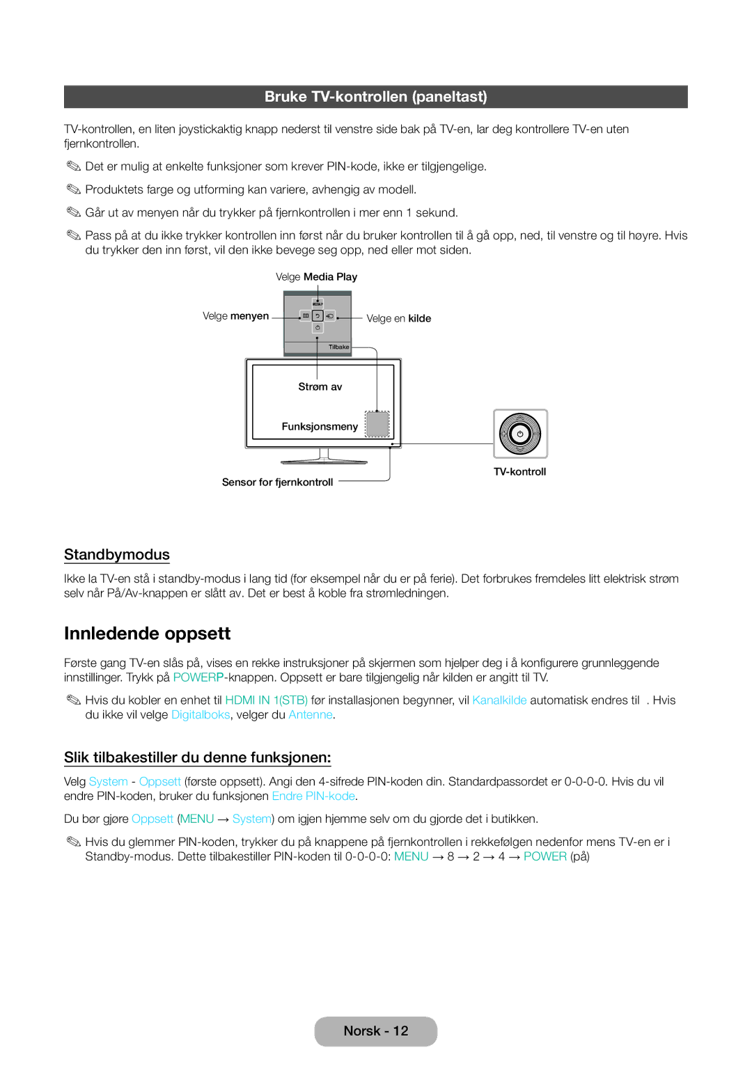 Samsung LT31D310EW/XU manual Innledende oppsett, Bruke TV-kontrollen paneltast, Standbymodus 