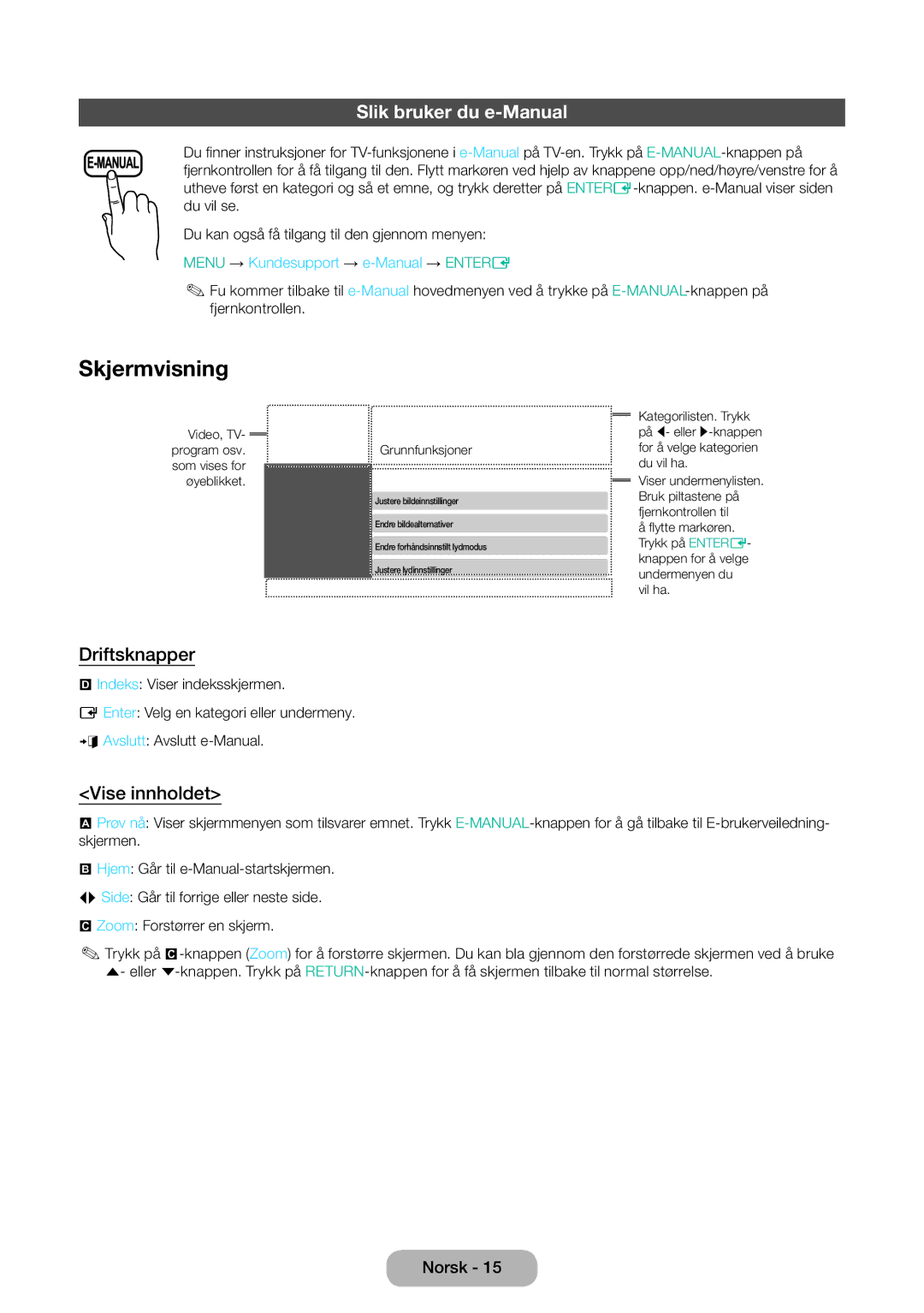 Samsung LT31D310EW/XU manual Skjermvisning, Slik bruker du e-Manual, Driftsknapper, Vise innholdet 