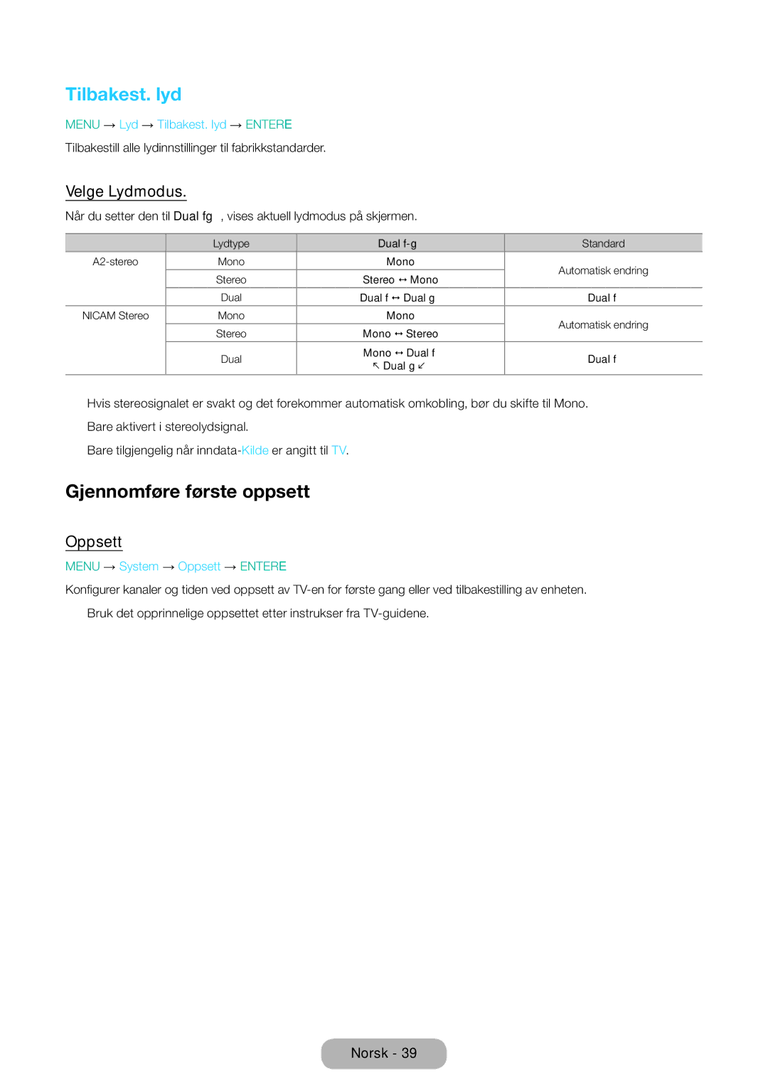 Samsung LT31D310EW/XU manual Tilbakest. lyd, Gjennomføre første oppsett, Velge Lydmodus, Oppsett 