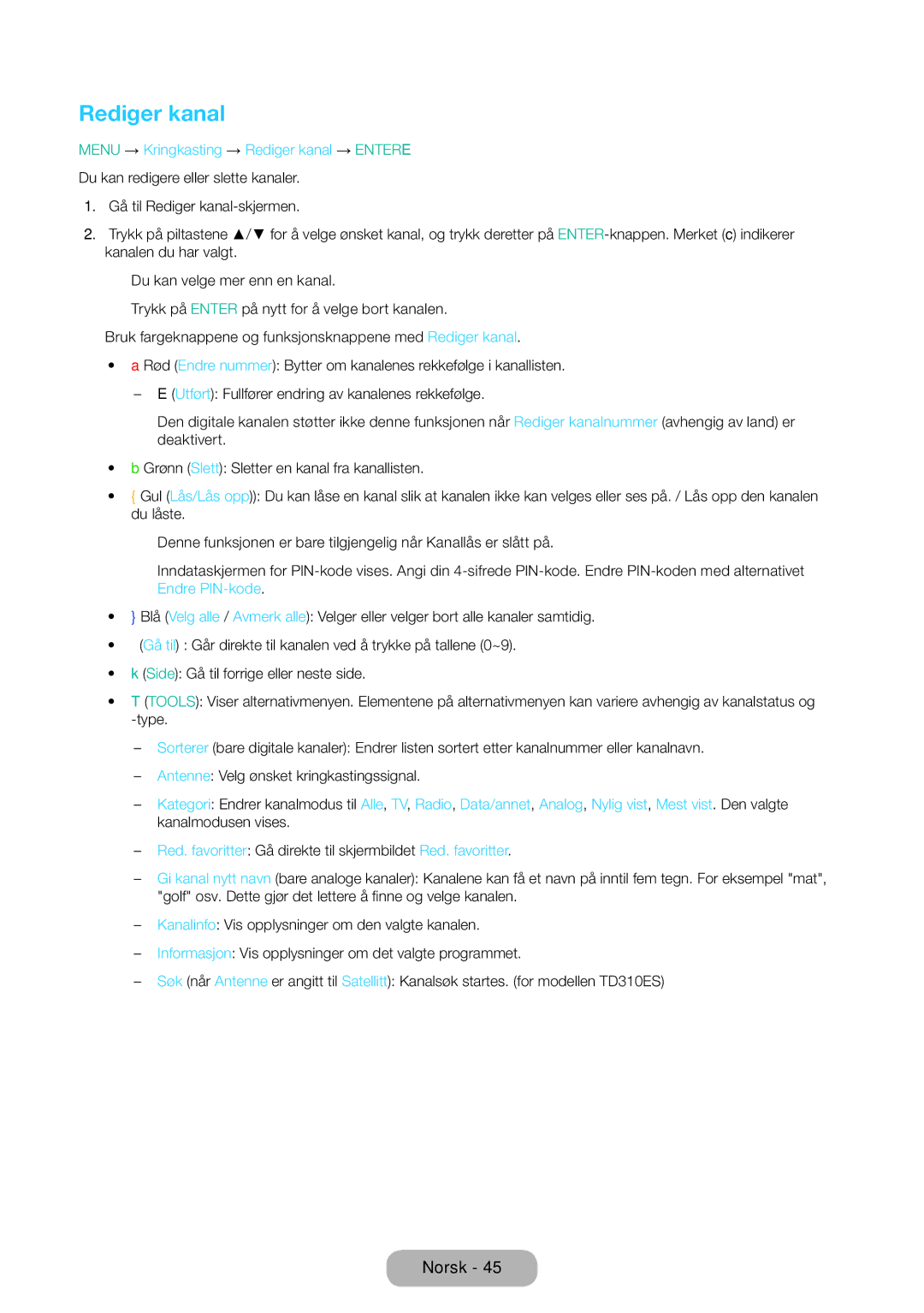 Samsung LT31D310EW/XU manual Menu → Kringkasting → Rediger kanal → Entere 