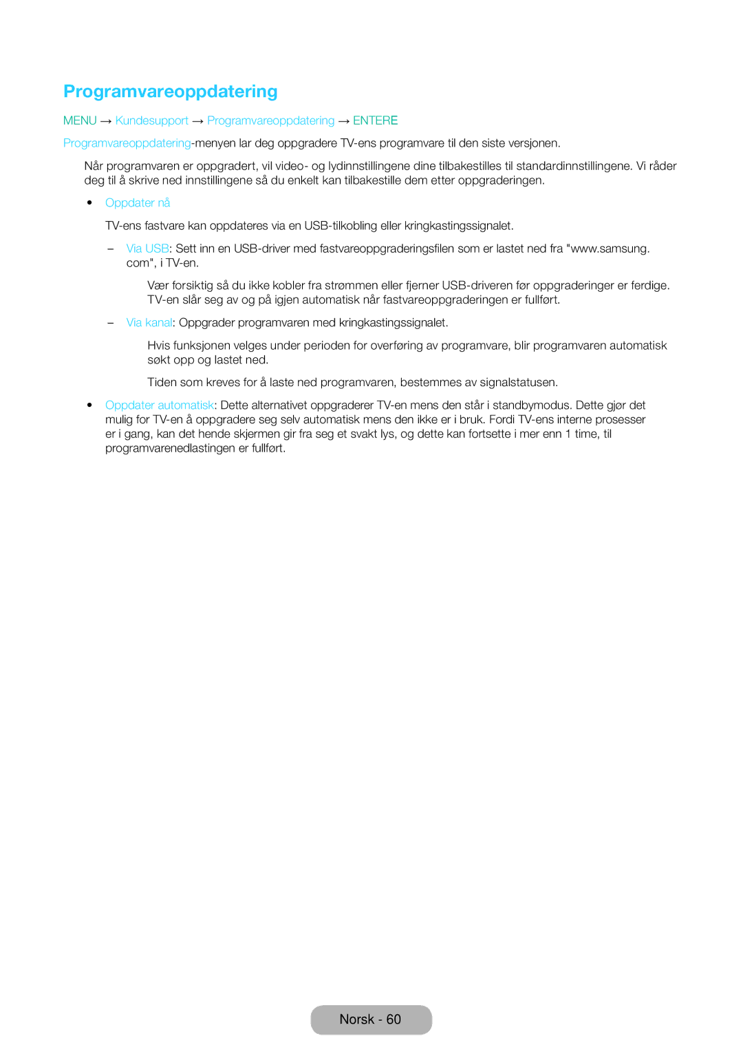 Samsung LT31D310EW/XU manual Programvareoppdatering, Oppdater nå 