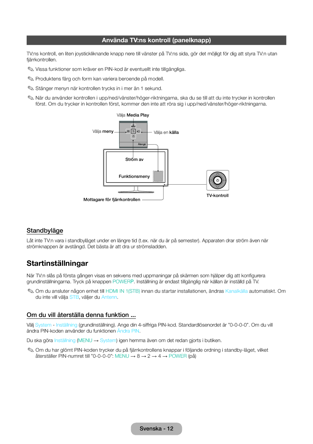 Samsung LT31D310EW/XU manual Startinställningar, Använda TVns kontroll panelknapp, Standbyläge 