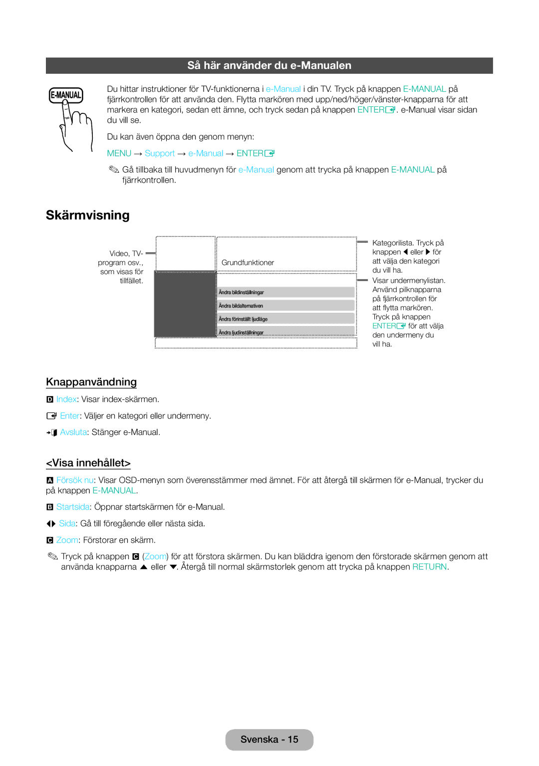 Samsung LT31D310EW/XU manual Skärmvisning, Så här använder du e-Manualen, Knappanvändning, Visa innehållet 