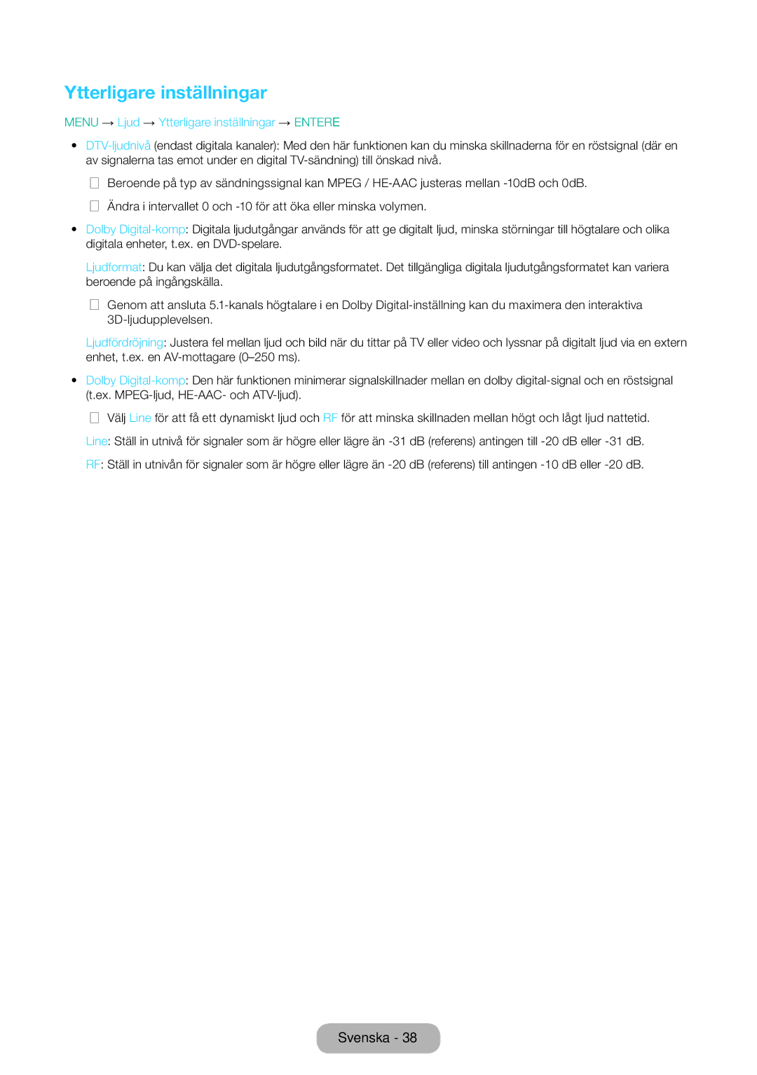 Samsung LT31D310EW/XU manual Menu → Ljud → Ytterligare inställningar → Entere 