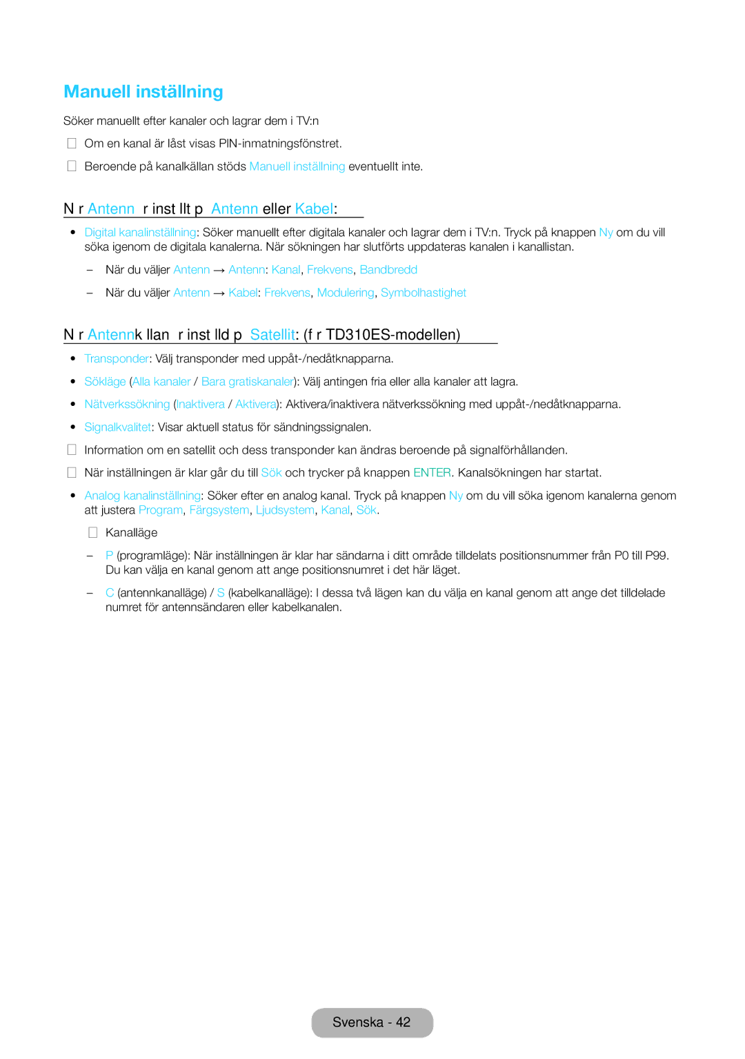 Samsung LT31D310EW/XU manual Manuell inställning, När Antenn är inställt på Antenn eller Kabel 