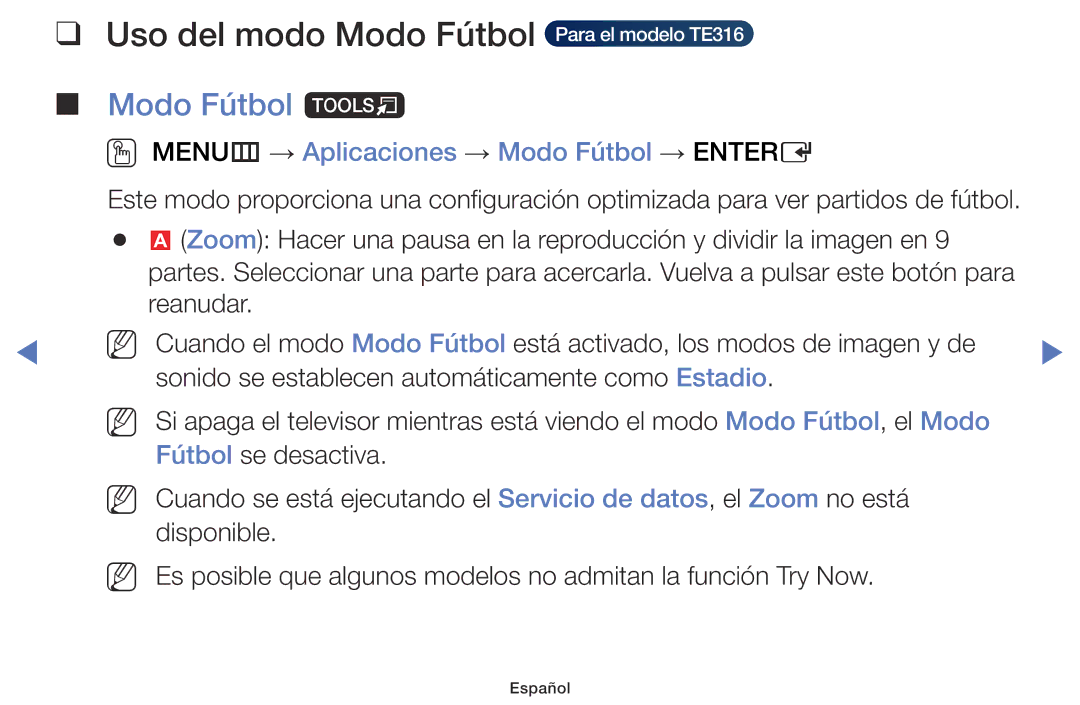 Samsung LT28E310EW/EN, LT32E310EW/EN, LT24E310EW/EN manual Uso del modo Modo Fútbol Para el modelo TE316, Modo Fútbol t 