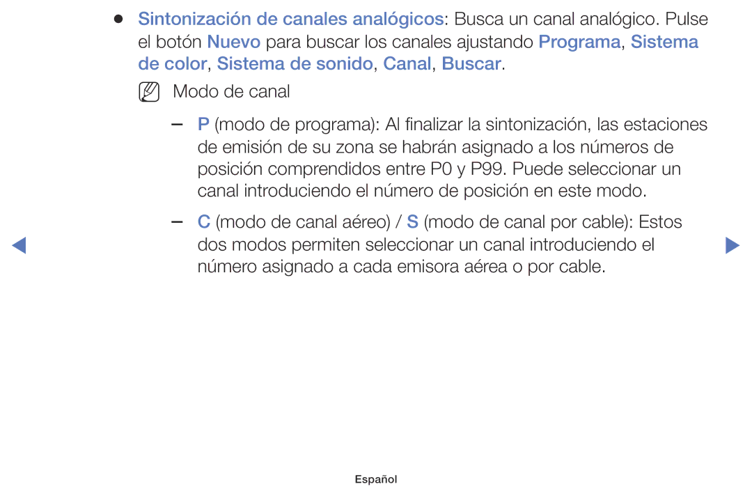 Samsung LT32E310EW/EN, LT28E310EW/EN, LT24E310EW/EN manual NN Modo de canal 