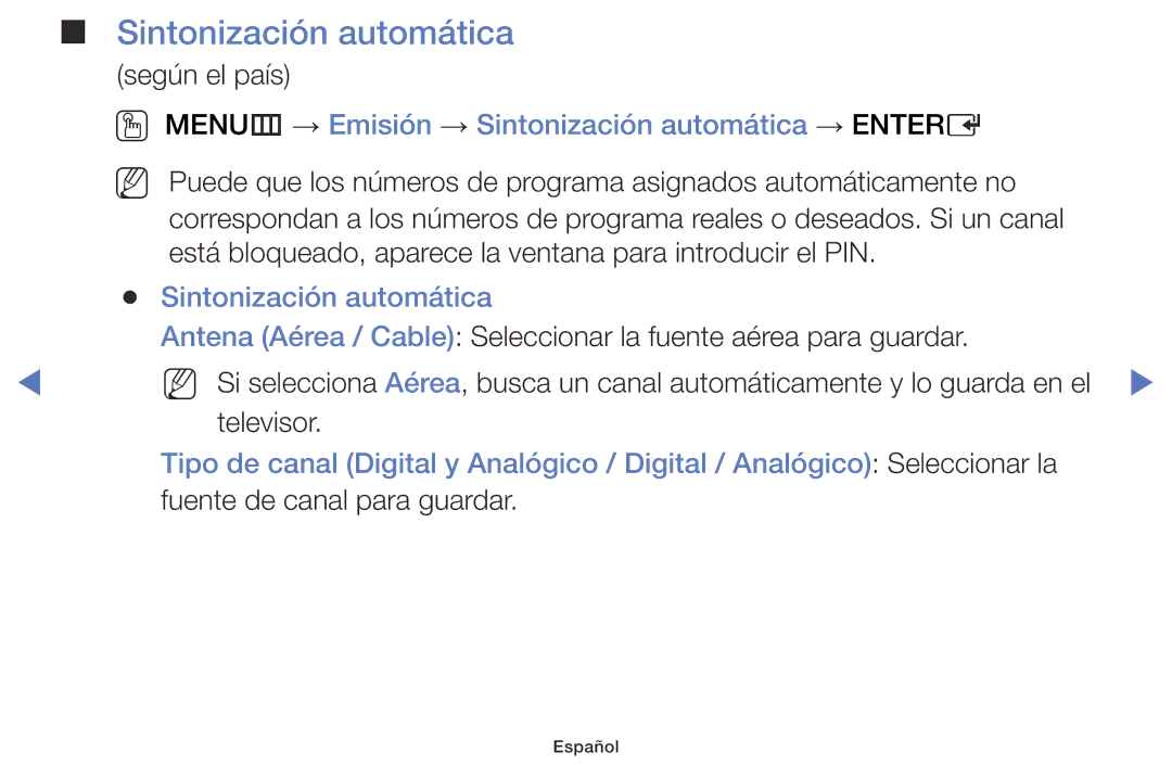 Samsung LT32E310EW/EN, LT28E310EW/EN, LT24E310EW/EN manual OO MENUm → Emisión → Sintonización automática → Entere 