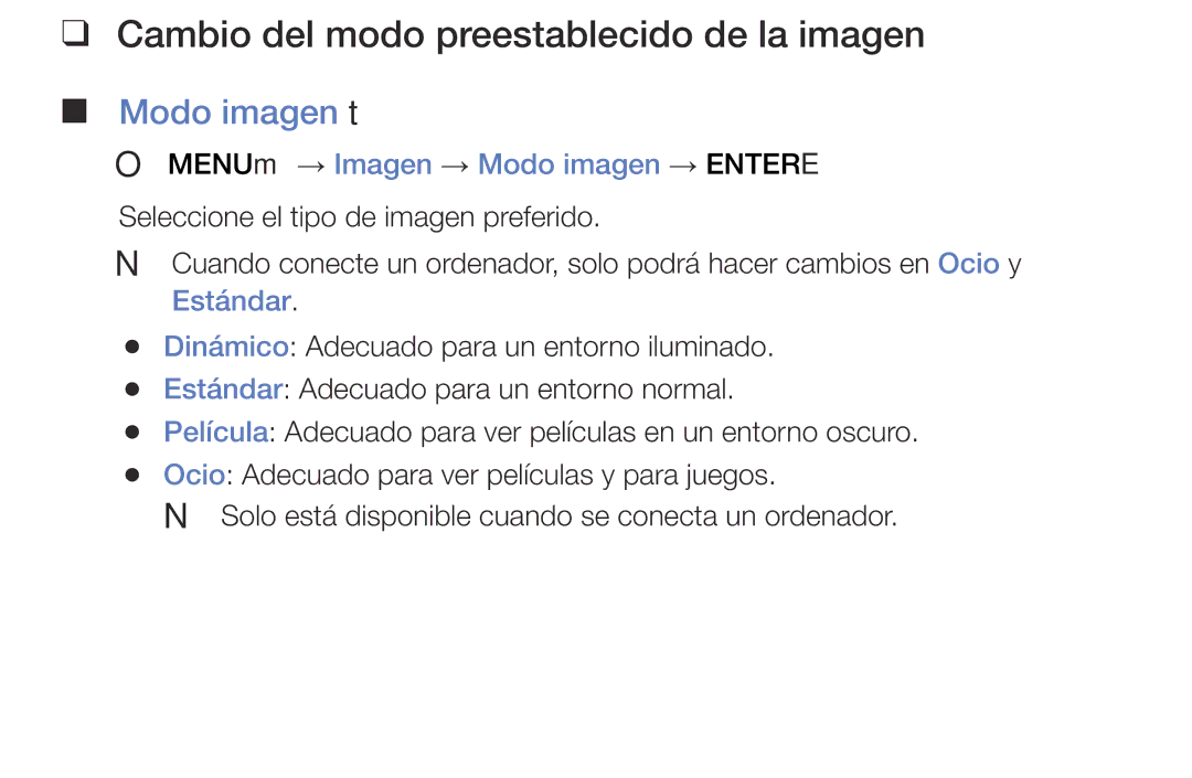 Samsung LT28E310EW/EN Cambio del modo preestablecido de la imagen Modo imagen t, OO MENUm → Imagen → Modo imagen → Entere 