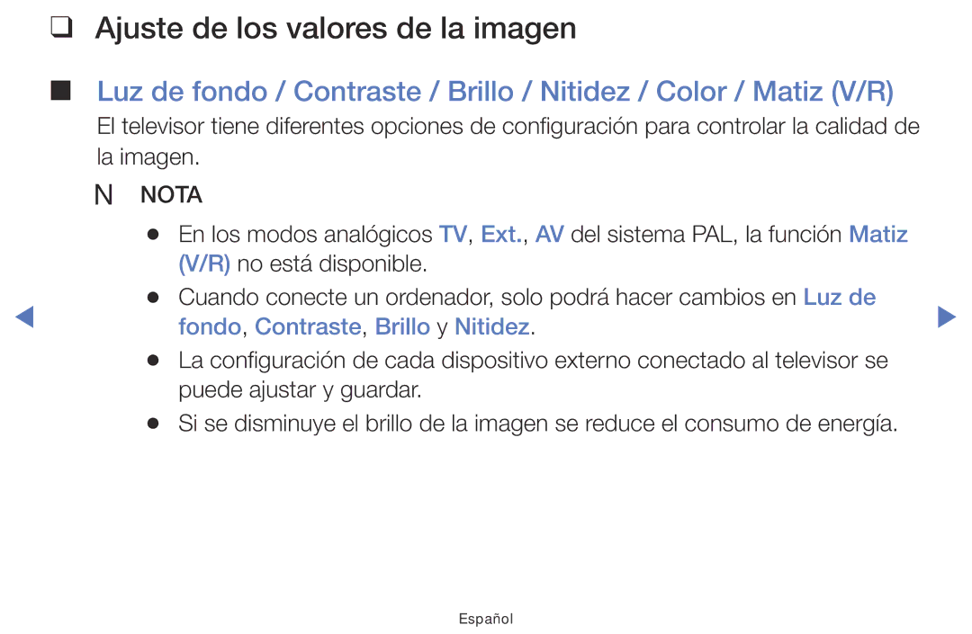 Samsung LT32E310EW/EN, LT28E310EW/EN, LT24E310EW/EN Ajuste de los valores de la imagen, Fondo, Contraste, Brillo y Nitidez 