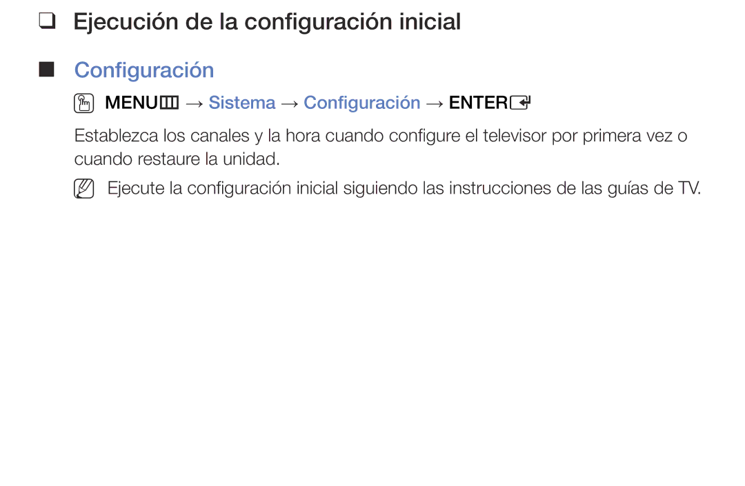 Samsung LT28E310EW/EN manual Ejecución de la configuración inicial, OO MENUm → Sistema → Configuración → Entere 