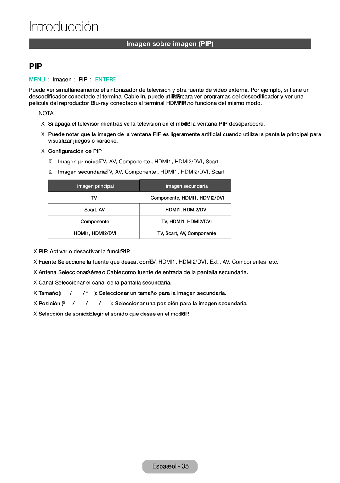 Samsung LT24E310EW/EN, LT32E310EW/EN, LT28E310EW/EN manual Imagen sobre imagen PIP, Menu → Imagen → PIP → Entere 